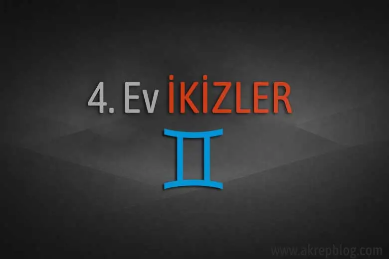 4. ev ikizler burcu, 4. evde ikizler burcu, 4. Ev ikizler Burcunda, ikizler 4. evde, 4. ev ikizler, 4. ev ikizlerde nasıl etkiler?
