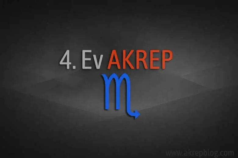 4. Ev Akrep Burcu