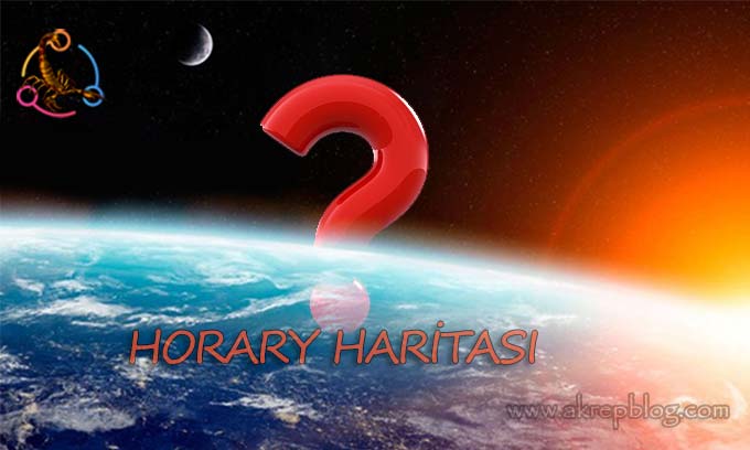 Horary haritası nedir, horary soru haritası nasıl incelenir? horary haritası nasıl bakılır? horary haritası incelenirken nelere dikkat edilir?