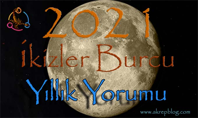 İkizler burcu 2021 aşk hayatı, evlilik, iş hayatı ve kariyer