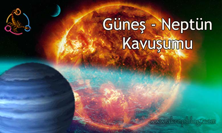 Güneş Neptün Kavuşumu