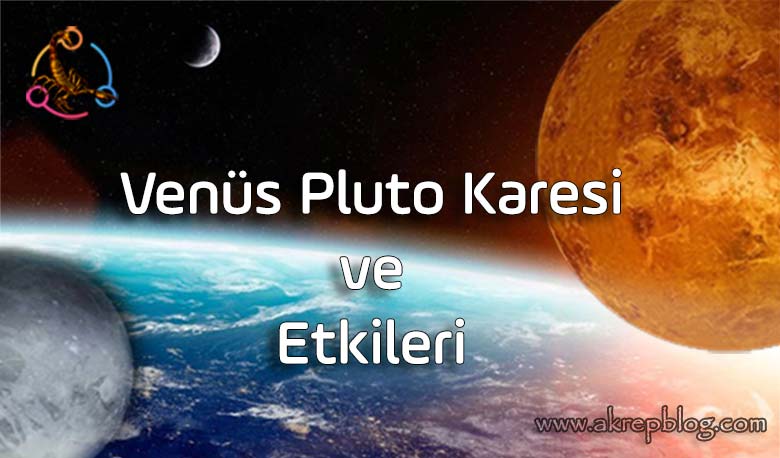 Venüs Pluto Karesi