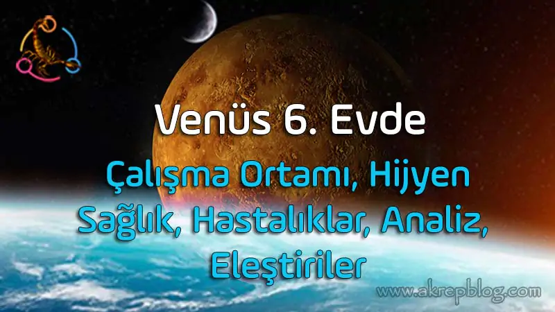 Venüs 6. Evde