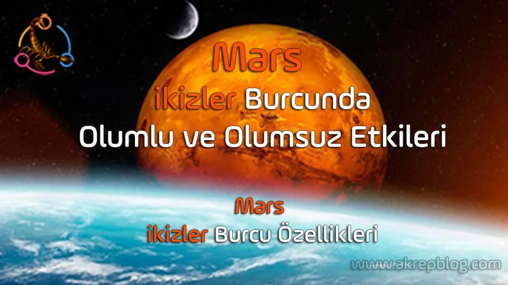 Mars İkizler Burcunda