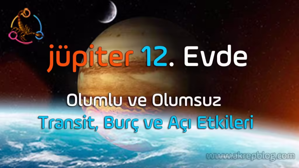Jüpiter 12. Evde