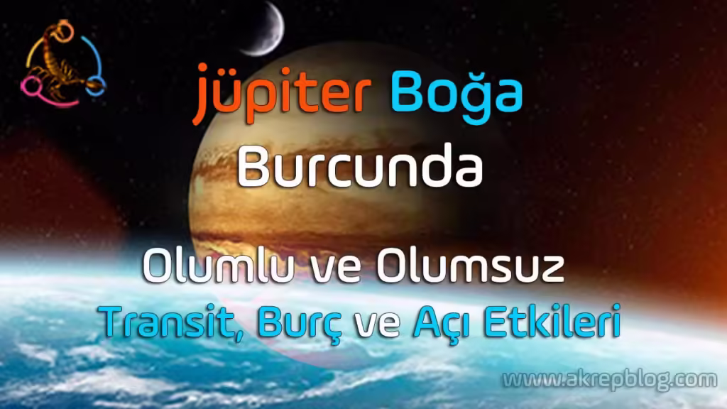 Jüpiter Boğa Burcunda