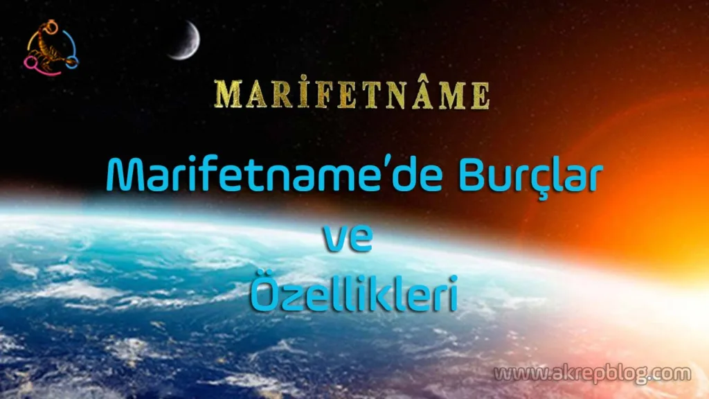 Marifetname Burçlar ve Özellikleri