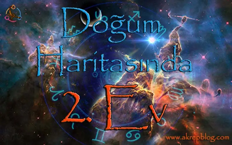Doğum Haritasında 2. Ev, 2. ev, 2. ev konuları. 2. ev ne demek? 2. ev görsel resmi