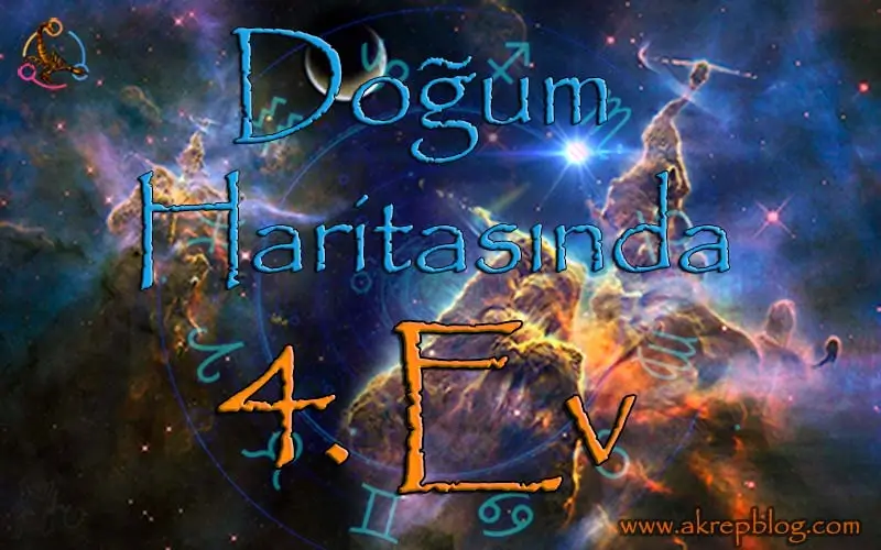 Doğum Haritasında 4. Ev, 4. ev, 4. ev konuları. 4. ev ne demek? 4. ev görsel resmi